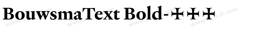BouwsmaText Bold字体转换